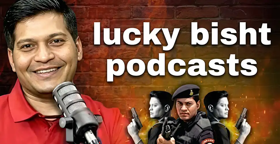 lucky bisht podcast